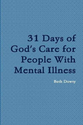 Cover image for 31 Days of God's Care for People with Mental Illness