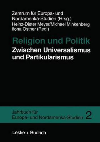 Cover image for Religion Und Politik Zwischen Universalismus Und Partikularismus