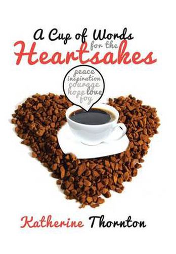 Cover image for A Cup of Words for the Heartsakes