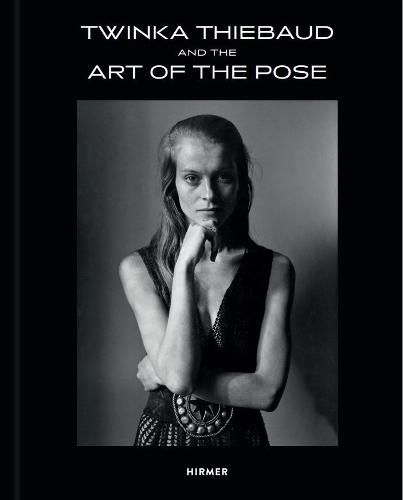 Cover image for Twinka Thiebaud and the Art of Pose
