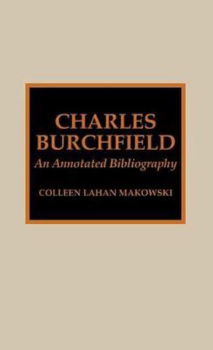 Cover image for Charles Burchfield: An Annotated Bibliography