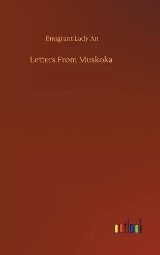 Cover image for Letters From Muskoka