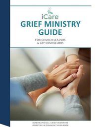 Cover image for iCare Grief Ministry Guide