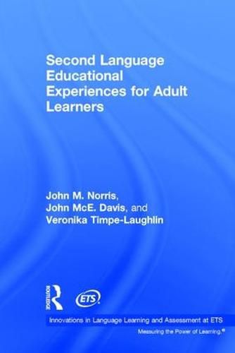 Second Language Educational Experiences for Adult Learners