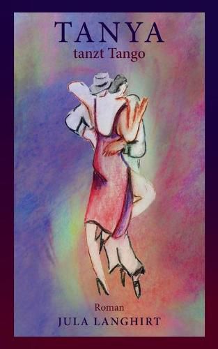 Cover image for Tanya tanzt Tango