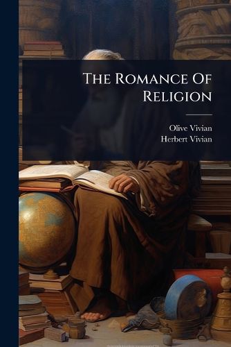 Cover image for The Romance Of Religion