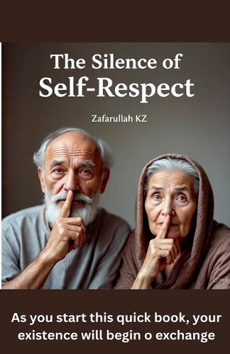 Cover image for The Silence of Self-Respect