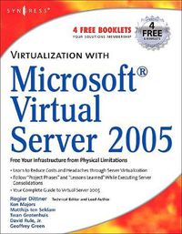 Cover image for Virtualization with Microsoft Virtual Server 2005