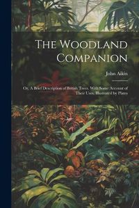 Cover image for The Woodland Companion