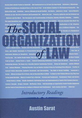 The Social Organization of Law: Introductory Readings