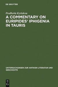 Cover image for A Commentary on Euripides' Iphigenia in Tauris