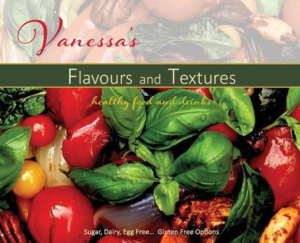 Cover image for Vanessa's Flavours and Textures