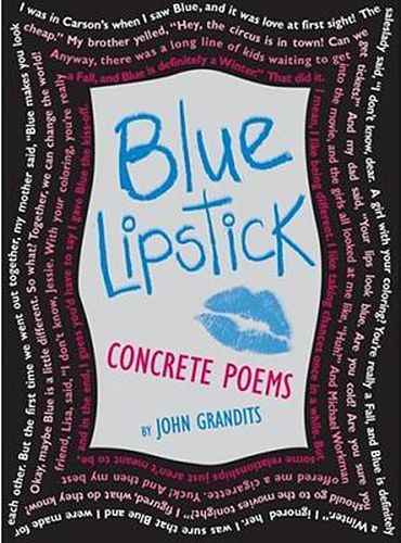 Blue Lipstick: Concrete Poems