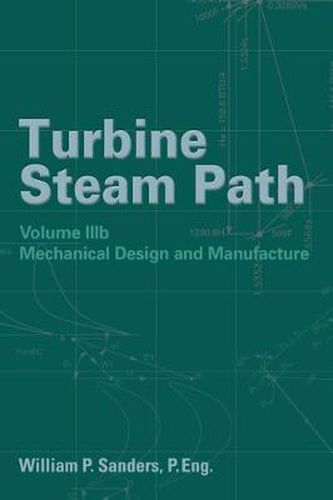 Turbine Steam Path Maintenance & Repair: Volume IIIb