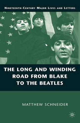 Cover image for The Long and Winding Road from Blake to the Beatles