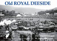 Cover image for Old Royal Deeside