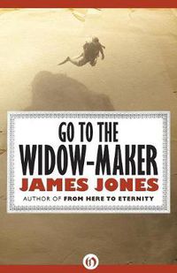 Cover image for Go to the Widow-Maker