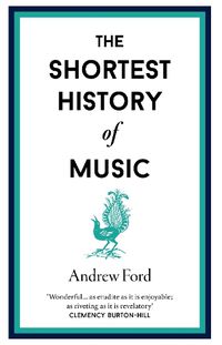 Cover image for The Shortest History of Music