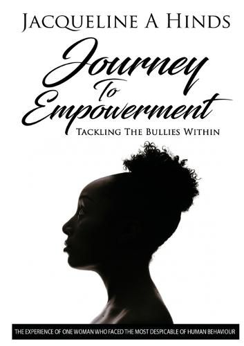 Cover image for Journey To Empowerment: Tackling the Bullies Within