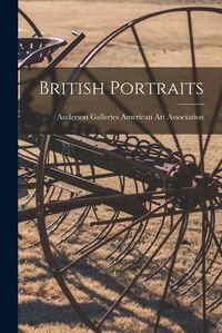 Cover image for British Portraits