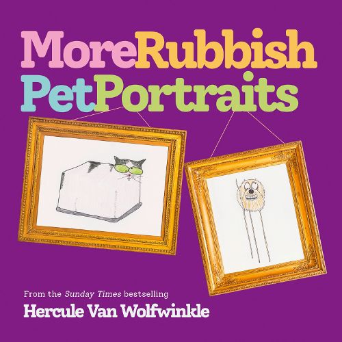 Cover image for More Rubbish Pet Portraits