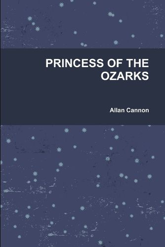 Cover image for Princess of the Ozarks
