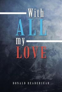 Cover image for With All My Love