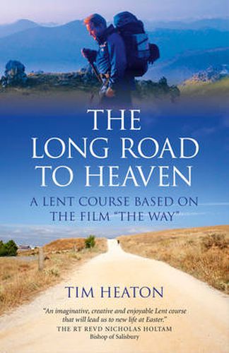 Cover image for Long Road to Heaven, The - A Lent Course Based on the Film