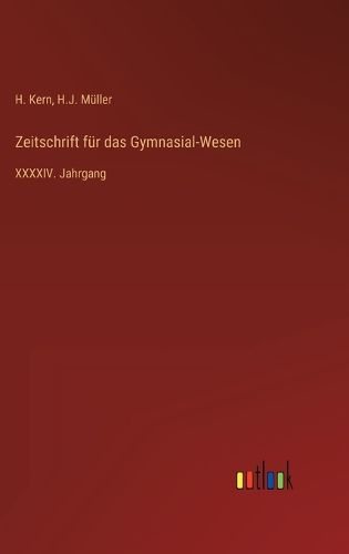 Cover image for Zeitschrift fuer das Gymnasial-Wesen