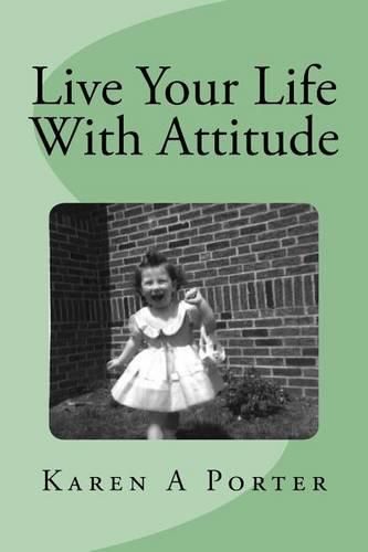 Cover image for Live Your Life With Attitude