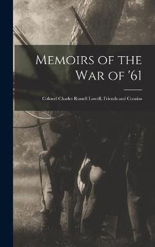 Cover image for Memoirs of the War of '61