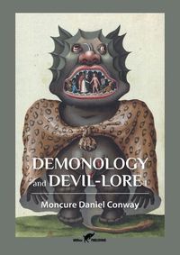 Cover image for Demonology and Devil-Lore 1