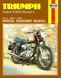 Cover image for Triumph Trident & BSA Rocket 3 (69 - 75)