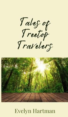 Cover image for Tales of Treetop Travelers