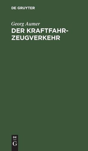 Cover image for Der Kraftfahrzeugverkehr