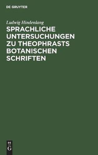 Cover image for Sprachliche Untersuchungen zu Theophrasts botanischen Schriften