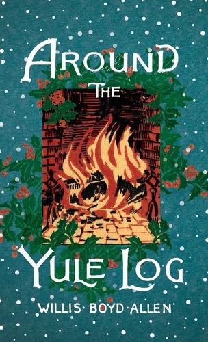 Cover image for Around the Yule Log