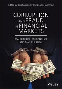 Cover image for Corruption and Fraud in Financial Markets - Malpractice, Misconduct and Manipulation