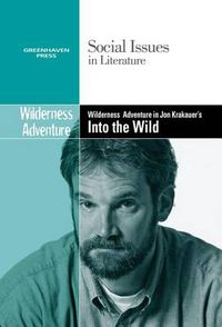 Cover image for Wilderness Adventure in Jon Krakauer's Into the Wild