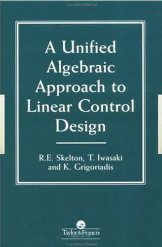 Cover image for A Unified Algebraic Approach to Linear Control Design