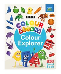 Cover image for Colourblocks Colour Explorer: A Big Board Book