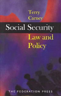 Cover image for Social Security Law and Policy