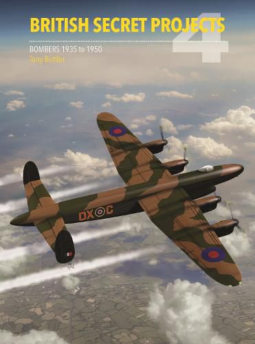 British Secret Projects 4: Bombers 1935-1950