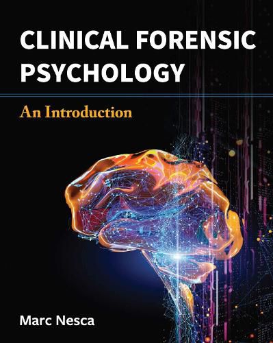 Cover image for Clinical Forensic Psychology: An Introduction