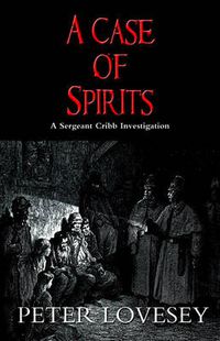 Cover image for A Case of Spirits