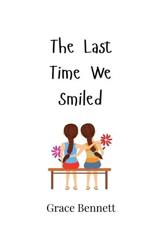 Cover image for The Last Time We Smiled