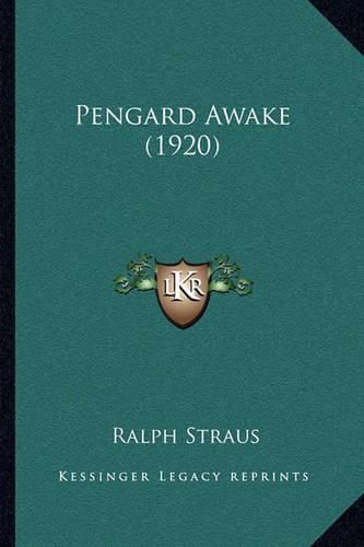 Pengard Awake (1920)