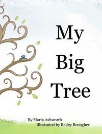 Cover image for My Big Tree