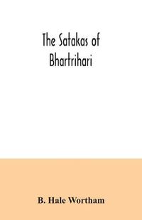 Cover image for The Satakas of Bhartrihari