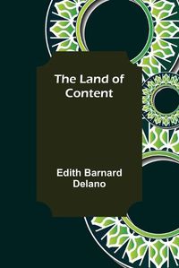 Cover image for The Land of Content